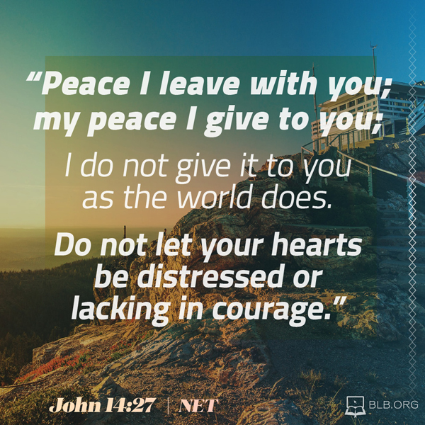 John 14:27 (NET) - Scripture Image